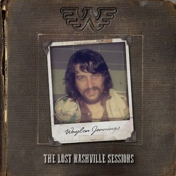 WAYLON JENNINGS - LOST NASHVILLE SESSIONS