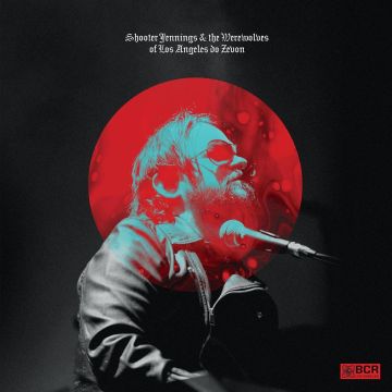 SHOOTER JENNINGS - SHOOTER JENNINGS & THE WEREWOLVES OF LA DO ZEVON