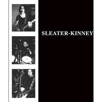 SLEATER KINNEY - SLEATER KINNEY