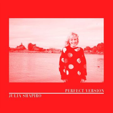 JULIA SHAPIRO - PERFECT VERSION