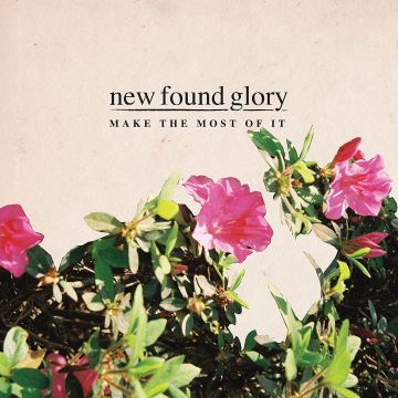 NEW FOUND GLORY - MAKE THE MOST OF IT (COLORED VINYL)