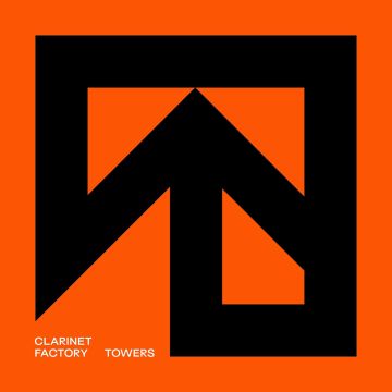 CLARINET FACTORY - CLARINET FACTORY: TOWERS