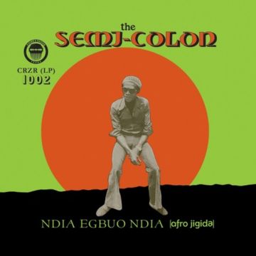 SEMI COLON - NDIA EGBUO NDIA (AFRO-JIGIDA)