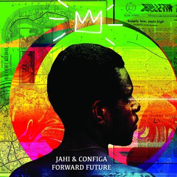 JAHI & CONFIGA - FUTURE FORWARD (GREEN VINYL)