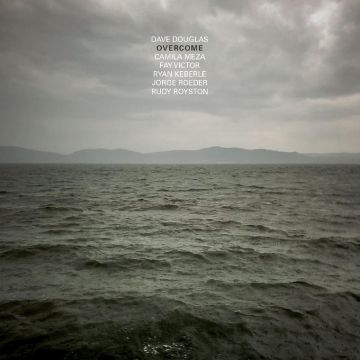 DAVE DOUGLAS - OVERCOME (180G)