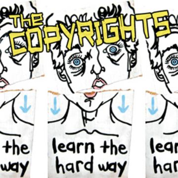 COPYRIGHTS - LEARN THE HARD WAY