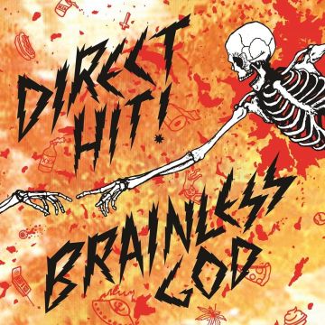 DIRECT HIT - BRAINLESS GOD