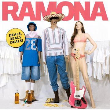RAMONA - DEALS, DEALS, DEALS!