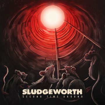 SLUDGEWORTH - SECOND TIME AROUND