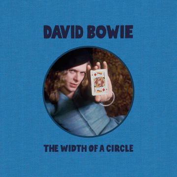 DAVID BOWIE - WIDTH OF A CIRCLE