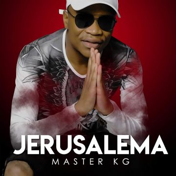 MASTER KG - JERUSALEMA