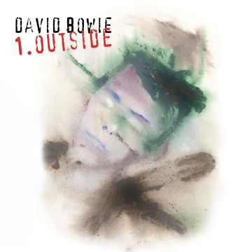 DAVID BOWIE - 1. OUTSIDE (THE NATHAN ADLER DIARIES: A HYPER CYCLE) (2021 REMAST