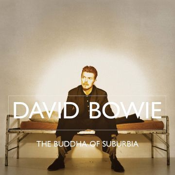 DAVID BOWIE - BUDDHA OF SUBURBIA (2021 REMASTER)