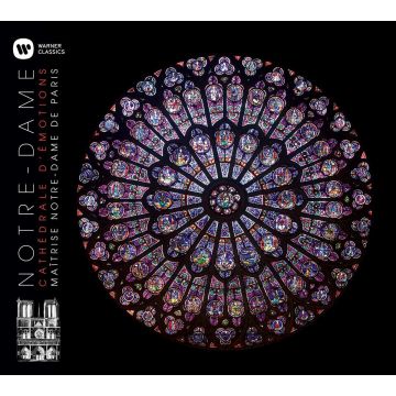 MAITRISE NOTRE-DAME DE PARIS - NOTRE-DAME, CATHEDRALE D'EMOTIONS