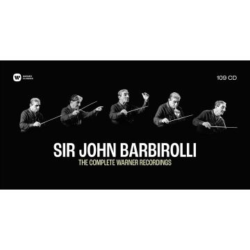SIR JOHN BARBIROLLI - COMPLETE WARNER RECORDINGS