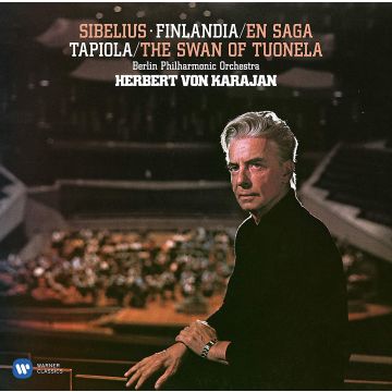 HERBERT BERLINER PHILHARAMONIKER; VON KARAJAN - SIBELIUS: FINLANDIA & OTHER POPULAR TONE POEMS