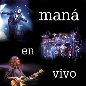 MANA - EN VIVO (2019 REMASTER)