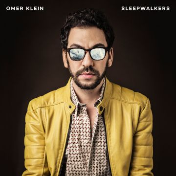 OMER KLEIN - SLEEPWALKERS