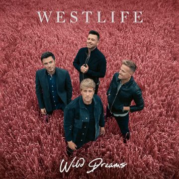 WESTLIFE - WILD DREAMS