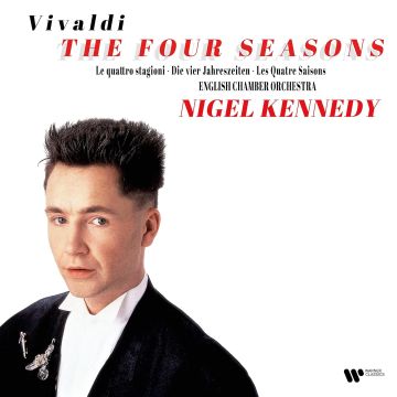 NIGEL KENNEDY - VIVALDI: THE FOUR SEASONS - 1989 RECORDING