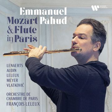 EMMANUEL PAHUD - MOZART & FLUTE IN PARIS