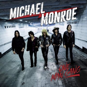 MICHAEL MONROE - ONE MAN GANG