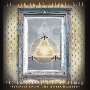 CITIZEN CAIN'S STEWART BE - ANTECHAMBER OF BEING 2