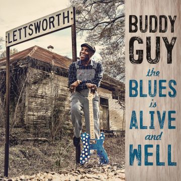 BUDDY GUY - BLUES IS ALIVE & WELL (2LP/150G/GATEFOLD)