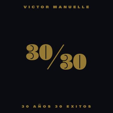 VICTOR MANUELLE - 30/30