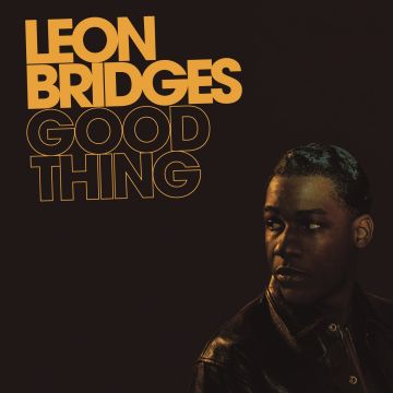 LEON BRIDGES - GOOD THING (180G/DL CODE)