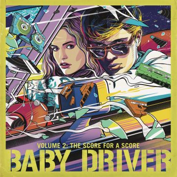 BABY DRIVER VOL.2: THE SCORE FOR A SCORE (PA) OST - BABY DRIVER VOL.2: THE SCORE FOR A SCORE (PA) OST