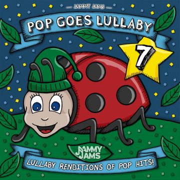JAMMY JAMS - POP GOES LULLABY 7