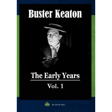 BUSTER KEATON: THE EARLY YEARS, VOL. 1
