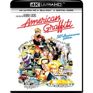 AMERICAN GRAFFITI (50TH ANNIVERSARY EDITION/4K ULTRA HD/BLU- - AMERICAN GRAFFITI (50TH ANNIVERSARY EDITION/4K ULTRA HD/BLU-RAY/D