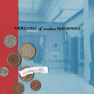 HORSEGIRL - VERSIONS OF MODERN PERFORMANCE