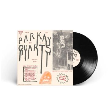 PARQUET COURTS - TALLY ALL THE THINGS YOU BROKE (EP)