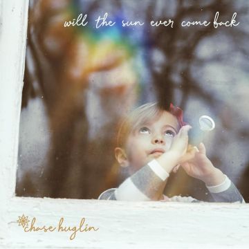 CHASE HUGLIN - WILL THE SUN EVER COME BACK (CLEAR W/PINK ORANGE & GREEN SPLATTER