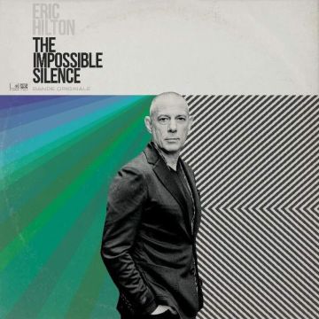 ERIC HILTON - IMPOSSIBLE SILENCE