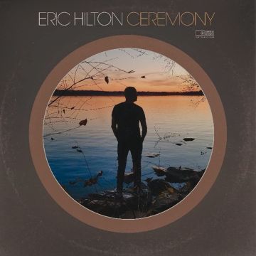 ERIC HILTON - CEREMONY