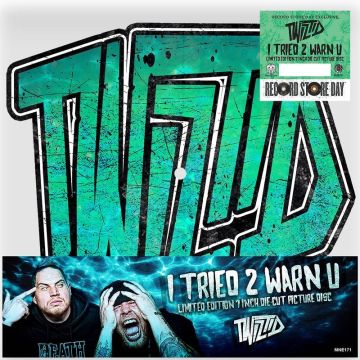 TWIZTID - I TRIED 2 WARN U (DIE-CUT 7 INCH PICTURE DISC)