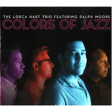 HART, LORCA FEAT. RALPH MOORE - COLORS OF JAZZ