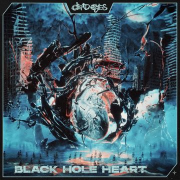 DEAD EYES - BLACK HOLE HEART (OXBLOOD SMUSH VINYL)