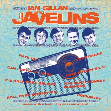 IAN GILLAN - RAVING WITH IAN GILL & THE JAVELINS