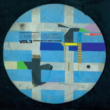 VARIOUS ARTISTS - IF MUSIC PRESENTS YOU NEED THIS - JOURNEY INTO DEEP JAZZ VOL 3
