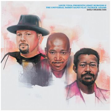 LOUIE VEGA - BARELY BREAKING EVEN