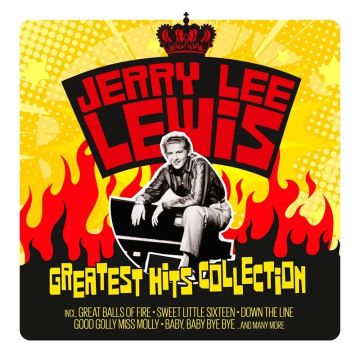 JERRY LEE LEWIS - GREATEST HITS COLLECTION