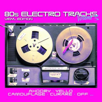 VARIOUS ARTISTS - 80S ELECTRO TRACKS - VINYL EDIT