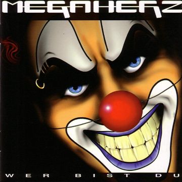 MEGAHERZ - WER BIST DU