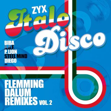 VARIOUS ARTISTS - ZYX ITALO DISCO: FLEMMING DALUM