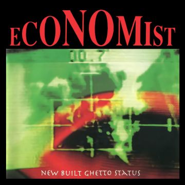 ECONOMIST - NEW BUILT GHETTO STATUS